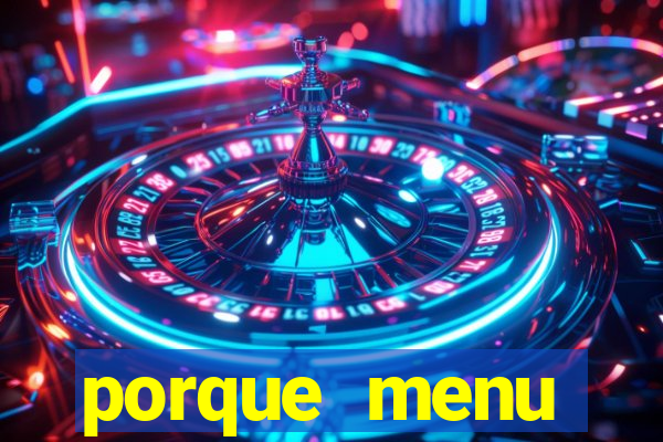 porque menu selvagem acabou